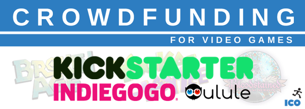 Stretch Goals - Best Practices for video games crowdfunding [Part 1]